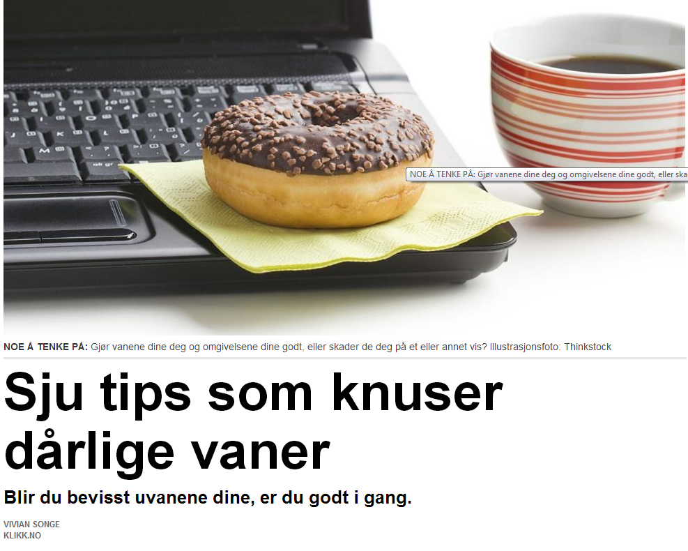 7 tips som knuser darlige vaner - Dagbladet